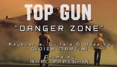 2M1/07 Danger Zone (Top Gun / Moroder - Loggins Cover)